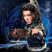 CD 星組 礼真琴 『RRR × TAKA"R"AZUKA 〜√Bheem〜』 宝塚歌劇団 (S：0270) | HonyaClub.com 雑貨館