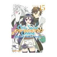 Ｏｎｌｙ　Ｓｅｎｓｅ　Ｏｎｌｉｎｅ １５/アロハ座長 | Honya Club.com Yahoo!店