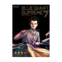 ＢＬＵＥ　ＧＩＡＮＴ　ＳＵＰＲＥＭＥ ７/石塚真一 | Honya Club.com Yahoo!店