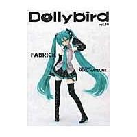 翌日発送・Ｄｏｌｌｙｂｉｒｄ ｖｏｌ．１９ | Honya Club.com Yahoo!店