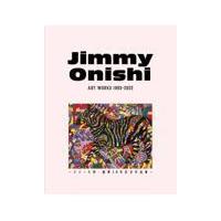 翌日発送・Ｊｉｍｍｙ　Ｏｎｉｓｈｉ　ＡＲＴ　ＷＯＲＫＳ　１９９３ー２０２２ージミー大西/ジミー大西 | Honya Club.com Yahoo!店