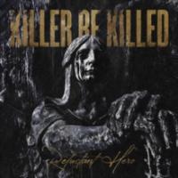 キラー・ビー・キルド Killer Be Killed / Reluctant Hero 輸入盤 [CD]【新品】 | IMPORT ONE