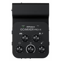 Roland ローランド / GO:MIXER PRO-X(御茶ノ水本店) | イシバシ楽器 17ショップス
