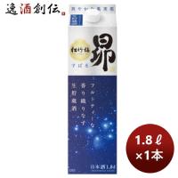 【5/15は逸酒創伝の日！5%OFFクーポン有！】日本酒 松竹梅 昴 生貯蔵酒 宝焼酎 紙パック 1800ml 1.8L 1本 新発売 | 逸酒創伝 弐号店