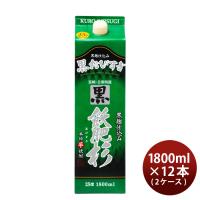 芋焼酎 黒飫肥杉 25度 パック 1800ml 1.8L × 2ケース / 12本 焼酎 井上酒造 | 逸酒創伝