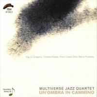 Un'Ombra In Cammino (Multiverse Jazz Quartet) | shopooo by GMO