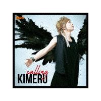 calling/KIMERU[CD]【返品種別A】 | Joshin web CDDVD Yahoo!店