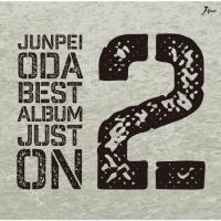 小田純平ベスト・アルバム〜Just On 2〜/小田純平[CD]【返品種別A】 | Joshin web CDDVD Yahoo!店