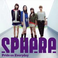 Pride on Everyday/スフィア[CD]通常盤【返品種別A】 | Joshin web CDDVD Yahoo!店