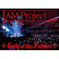 JAM Project Hurricane Tour 2009 Gate of the Future/JAM Project[DVD]【返品種別A】 | Joshin web CDDVD Yahoo!店