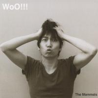 WoO!!!/The Mammals[CD]【返品種別A】 | Joshin web CDDVD Yahoo!店