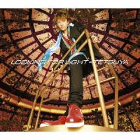 LOOKING FOR LIGHT/TETSUYA[CD]通常盤【返品種別A】 | Joshin web CDDVD Yahoo!店