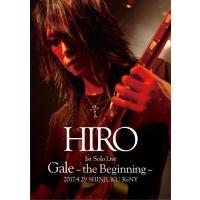 [枚数限定][限定版]HIRO 1st Solo Live 『Gale』 〜the Beginning〜 2017.4.29 SHINJUKU ReNY(初回限定盤)/HIRO[DVD]【返品種別A】 | Joshin web CDDVD Yahoo!店