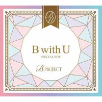 B with U SPECIAL BOX/B-PROJECT[CD+DVD]【返品種別A】 | Joshin web CDDVD Yahoo!店