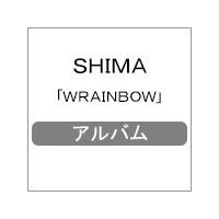 WRAINBOW/SHIMA[CD]【返品種別A】 | Joshin web CDDVD Yahoo!店