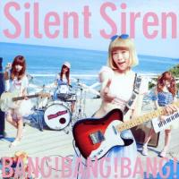 [枚数限定][限定盤]BANG!BANG!BANG!(初回生産限定盤A/すぅ盤)/Silent Siren[CD]【返品種別A】 | Joshin web CDDVD Yahoo!店