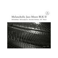 メランコリック・ジャズ・ムーン・ブラック 2/オムニバス[CD]【返品種別A】 | Joshin web CDDVD Yahoo!店