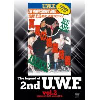 The Legend of 2nd U.W.F. vol.2 1988.8.13有明＆9.24博多/プロレス[DVD]【返品種別A】 | Joshin web CDDVD Yahoo!店