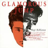 [枚数限定][限定盤]GLAMOROUS JUMP/吉川晃司[SHM-CD]【返品種別A】 | Joshin web CDDVD Yahoo!店