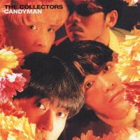 CANDYMAN/THE COLLECTORS[CD][紙ジャケット]【返品種別A】 | Joshin web CDDVD Yahoo!店