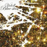 Blue star/ヴィドール[CD]通常盤【返品種別A】 | Joshin web CDDVD Yahoo!店