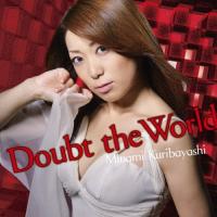 Doubt the World アーティスト盤/栗林みな実[CD+DVD]【返品種別A】 | Joshin web CDDVD Yahoo!店