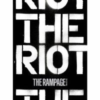 [旧譜キャンペーン特典付]THE RIOT【CD+2DVD】/THE RAMPAGE from EXILE TRIBE[CD+DVD]【返品種別A】 | Joshin web CDDVD Yahoo!店