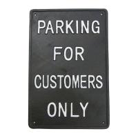 アイアンサイン パーキングサイン PARKING FOR CUSTOMERS ONLY お客様用車場駐看板 | カントリーショップ ジュリアン