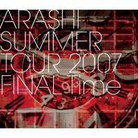 ☆嵐 / ARASHI SUMMER TOUR 2007 FINAL Time -コトバノチカラ- [Blu-ray]