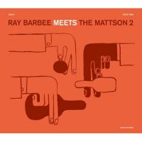 CD/レイ・バービー meets ザ・マットソン・ツー/”レイ・バービー・ミーツ・ザ・マットソン・ツー”+ | nordlandkenso