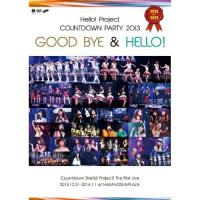 DVD/Hello! Project/Hello!Project COUNTDOWN PARTY 2013 GOOD BYE &amp; HELLO! | nordlandkenso