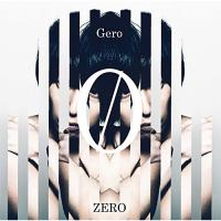 CD/Gero/ZERO (通常盤) | nordlandkenso