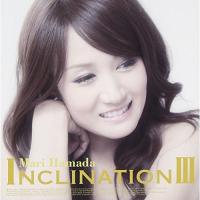 CD/浜田麻里/INCLINATION III (CD+DVD) (通常盤) | nordlandkenso