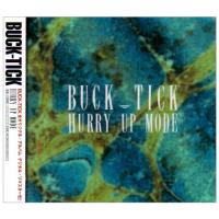 CD/BUCK-TICK/HURRY UP MODE | nordlandkenso