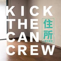 CD/KICK THE CAN CREW/住所 feat.岡村靖幸 (歌詞付) (初回限定盤) | nordlandkenso