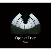 CD/Aimer/Open α Door (CD+2Blu-ray) (完全数量生産限定盤) | nordlandkenso