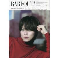 Ｂｒｏｗｎ’ｓ　ｂｏｏｋｓ  ＢＡＲＦＯＵＴ！ 〈ｖｏｌ．３３７（ＯＣＴＯＢＥＲ〉 - Ｃｕｌｔｕｒｅ　Ｍａｇａｚｉｎｅ　Ｆｒｏｍ　Ｓｈｉ 大橋和也（ | 紀伊國屋書店