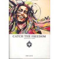 ＣＡＴＣＨ　ＴＨＥ　ＦＲＥＥＤＯＭ | 紀伊國屋書店