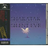 SHAKATAK - Silent Eve | kitowwCDショップ