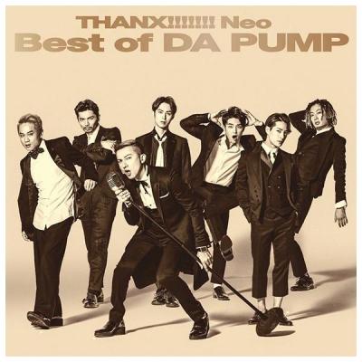 DA PUMP（邦楽ロック、ポップスの音楽ソフト）｜邦楽 | CD、音楽ソフト
