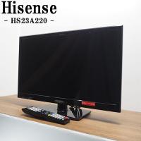 中古 TA-HS23A220/液晶テレビ 23V型 Hisense ハイセンス HS23A220 地上・BS・110度CSデジタル 外付けHDD HDMI端子2端子 送料込み | 京都 芹川