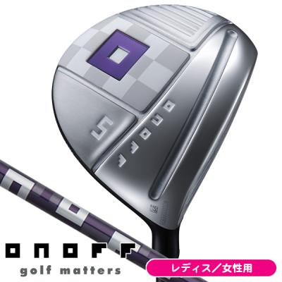 ONOFF フェアウェイウッド レディース(番手:7W)の商品一覧 ONOFF フェアウェイウッド レディース(番手:7W)の商品一覧