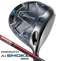 キャロウェイ パラダイム Ai SMOKE MAX TOUR AD VF5 Aiスモーク マックス ツアーADVF ドライバー 右利き用 日本正規品 | ゴルフショップジョプロ