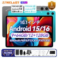 アンドロイド タブレット 10インチTECLAST P33 16/15 本体 9/12GB RAM 64/128GB Widevine L1 WiFi 6 1TB拡張 8コア