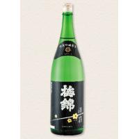 梅錦  純米吟醸原酒 酒一筋 1.8L 1800ml 瓶 | リカーアイランド