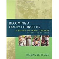 Becoming a Family Counselor: A Bridge to Family Therapy Theory and Practice (Hardcover) | 心のオアシス