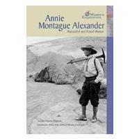 Annie Montague Alexander: Naturalist and Fossil Hunter (Women Explorers) | 心のオアシス