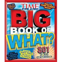 TIME for Kids Big Book of What (TIME for Kids Big Books) | 心のオアシス