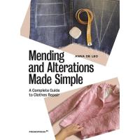 Mending and Alterations Made Simple: A Complete Guide to Clothes Repair (Paperback) | 心のオアシス