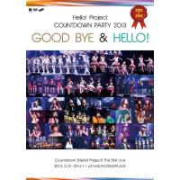 Hello!Project COUNTDOWN PARTY 2013 ~ GOOD BYE &amp; HELLO!~ [DVD] [DVD] | まっさんまっさん